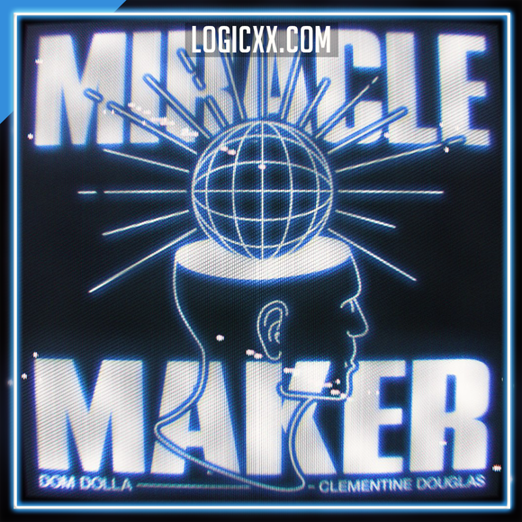 Dom Dolla, Clementine Douglas - Miracle Maker Logic Pro Remake (Tech House)