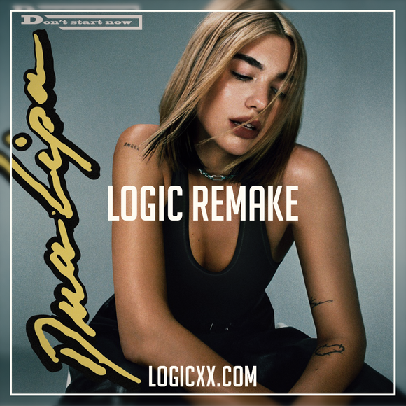 Dua lipa - Don't start now Logic Pro Remake (Pop Template)