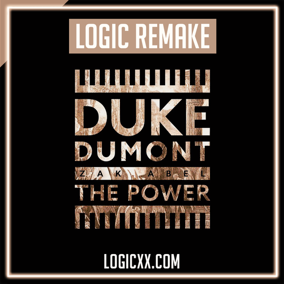 Duke Dumont ft Zak Abel - The Power Logic Pro Remake (Dance)