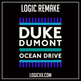 Duke Dumont - Ocean Drive Logic Pro Remake (Dance Template)