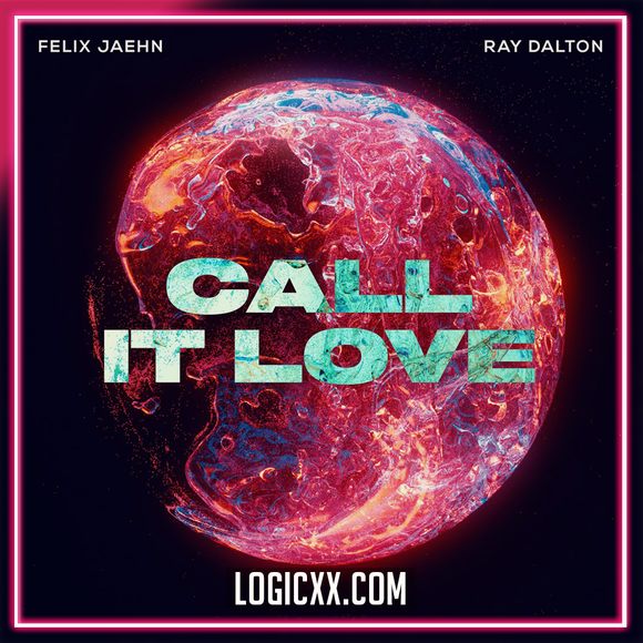 Felix Jaehn - Call It Love feat. Ray Dalton Logic Pro Remake (Dance)
