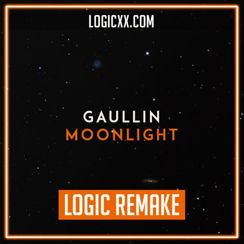 Gaullin  - Moonlight Logic Pro Remake (Slap House Template)