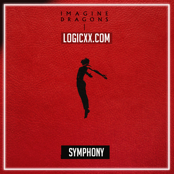 Imagine Dragons - Symphony Logic Pro Remake (Pop)