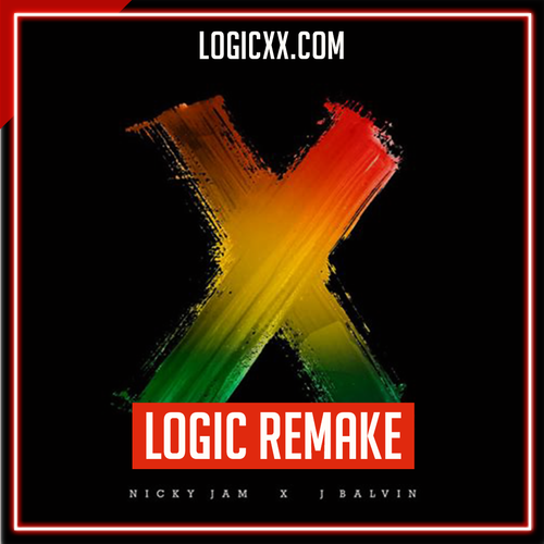 Nicky Jam x J. Balvin - X (EQUIS) Logic Pro Template (Reggaeton)