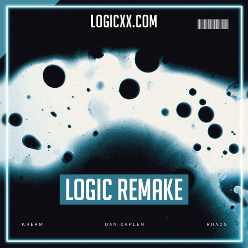 KREAM - Roads feat. Dan Caplen Logic Pro Remake (Dance)