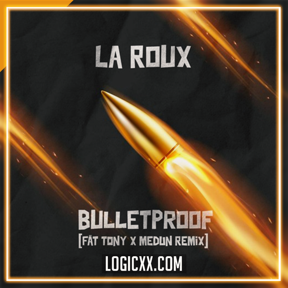 La Roux - Bulletproof (Fat Tony & Medun Edit) Logic Pro Remake (Dance)
