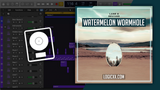Lane 8 - Watermelon Wormhole Logic Pro Remake (Techno)