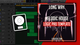 Long way - Camelphat Style Melodic House Logic Pro Template