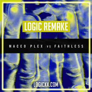 Maceo Plex, Faithless - Insomnia 2021 (Epic Mix) Logic Pro Template (Melodic House)