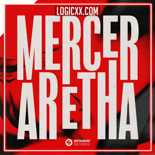 Mercer - Aretha Logic Pro Remake (House)