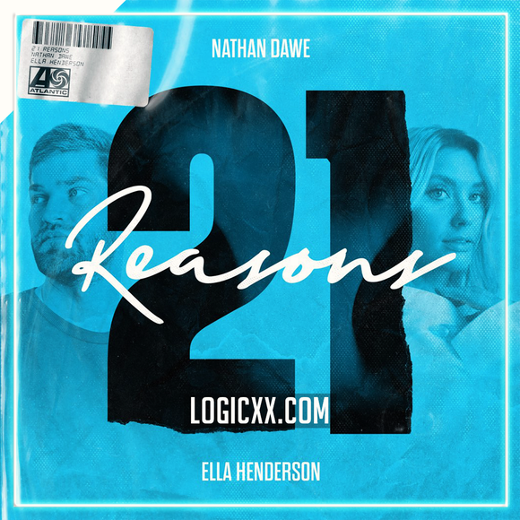 Nathan Dawe, Ella Henderson - 21 Reasons Logic Pro Remake (Dance)