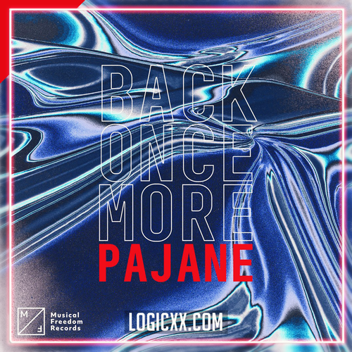 PAJANE - Back Once More Logic Pro Remake (Dance)