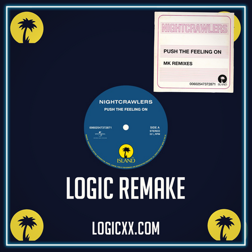 Nightcrawlers - Push the feeling on (Mk Dub Remix) Logic Pro Remake (House Template)