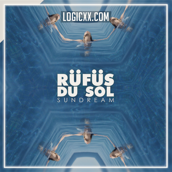 RÜFÜS DU SOL - Sundream Logic Pro Remake (Dance)