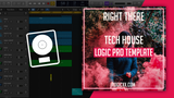 Tech House Logic Pro Template - Right There