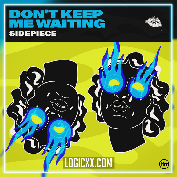 SIDEPIECE - Don't Keep Me Waiting Logic Pro Remake (Dance)