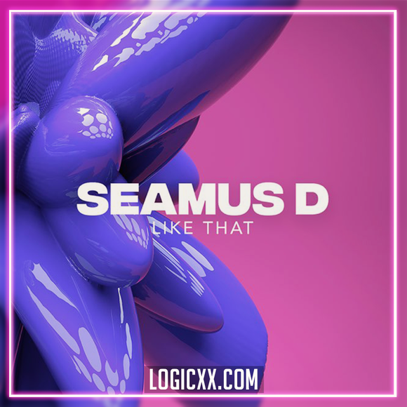 Seamus D - Like That Logic Pro Remake (Dance)