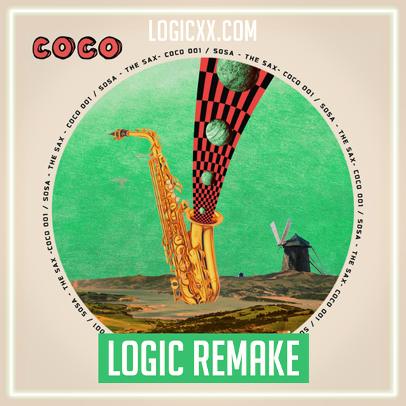 Sosa - The sax Logic Pro Remake (Tech House Template)