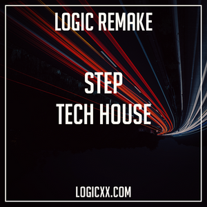 Tech House Logic Template - Step (Clonee, Unkwnown7, Fisher Style)