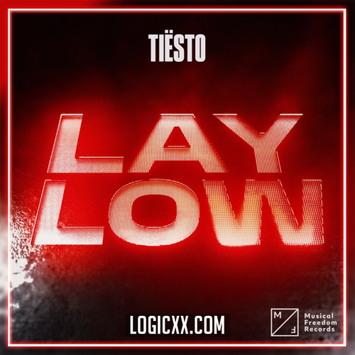 Tiësto - Lay Low Logic Pro Remake (Dance)