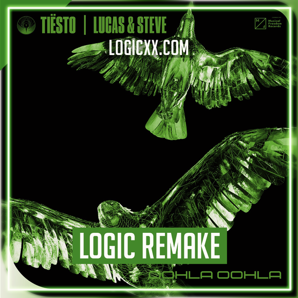 Tiësto, Lucas & Steve - Oohla Oohla Logic Pro Remake (Dance)