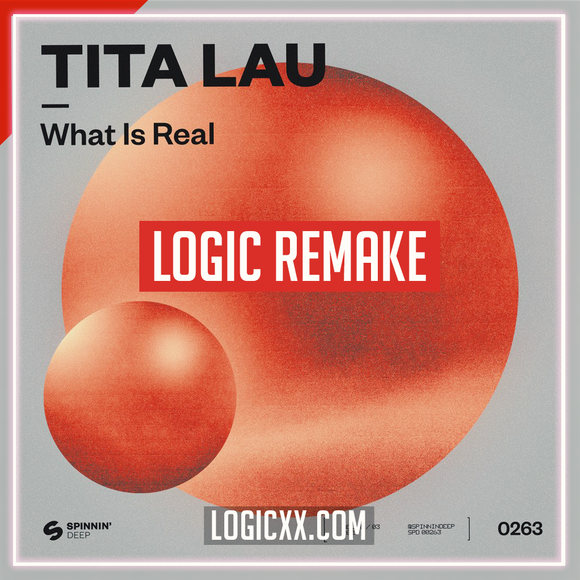 Tita Lau - What Is Real Logic Pro Remake (Techno)
