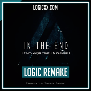 Tommee Profitt ft Jung Youth & Fleurie - In the end Logic Pro Remake (Dance)