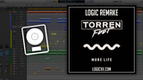 Torren Foot - More life Logic Remake (Tech House Template)