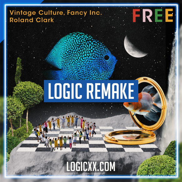 Vintage Culture, Fancy Inc, Roland Clark - Free Logic Pro FREE Remake (Tech House)