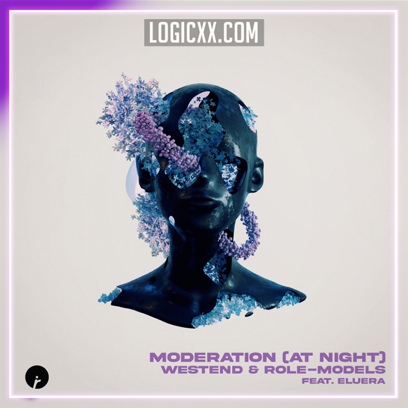Westend, Role-Models, Eluera - Moderation (At Night) Logic Pro Remake (Dance)