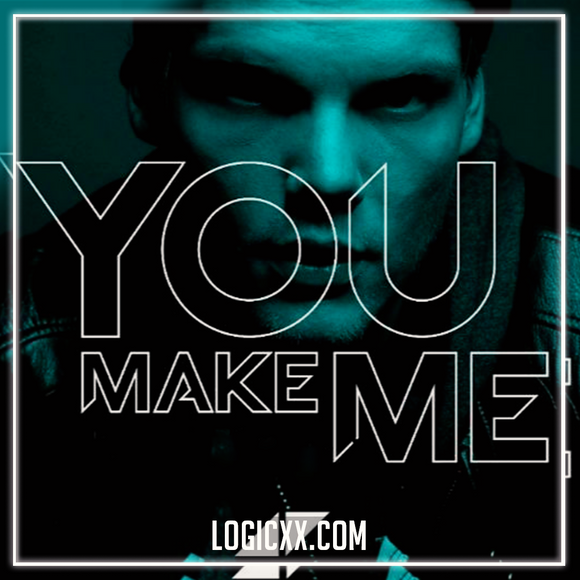 Avicii - You Make Me Logic Pro Remake (Dance)