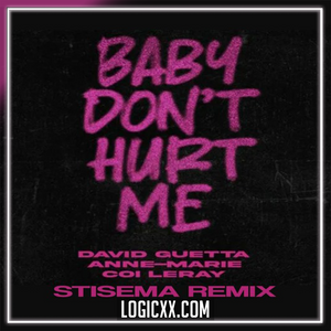 David Guetta & Anne-Marie & Coi Leray - Baby Don't Hurt Me Logic Pro Remake (Dance)