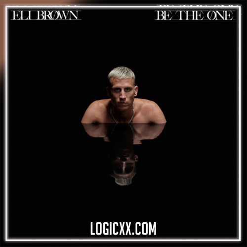 Eli Brown - Be The One Logic Pro Remake (Dance)