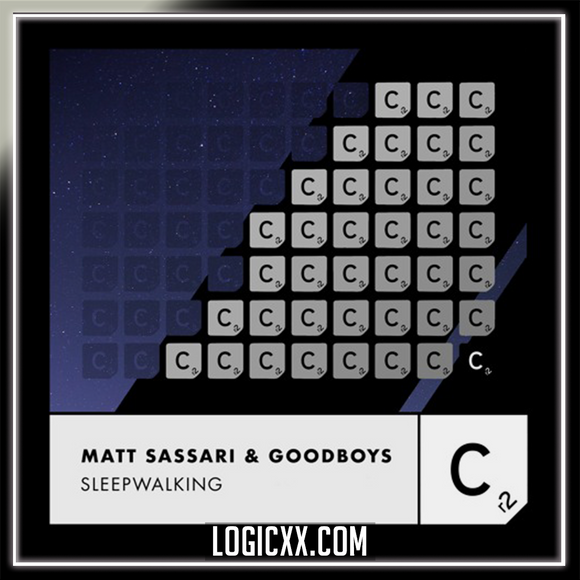 Matt Sassari & Goodboys - Sleepwalking Logic Pro Remake (Dance)