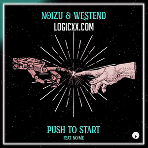 Noizu, Westend, feat. No/Me - Push To Start Logic Pro Remake (Tech House)