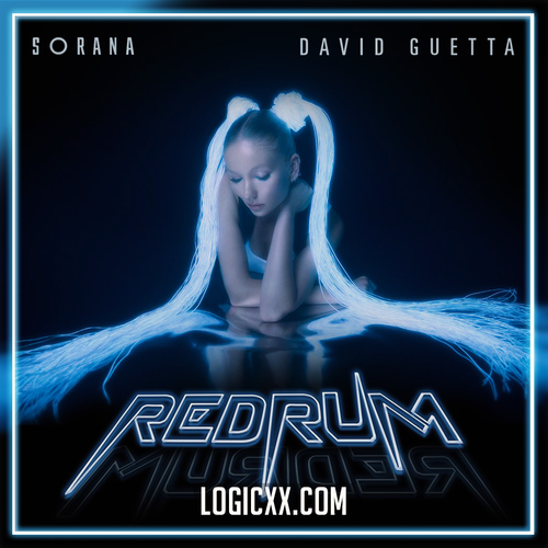 Sorana & David Guetta - redruM Logic Pro Remake (Dance)