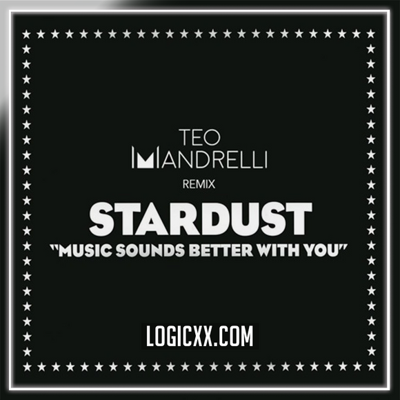 Stardust - Music Sounds Better With You Logic Pro Remake (Dance)