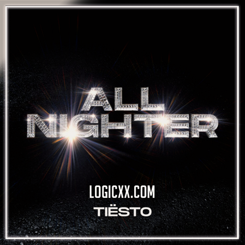 Tiësto - All Nighter Logic Pro Remake (Dance)